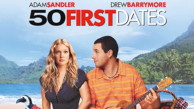 Emily favorite movie 50 first dates