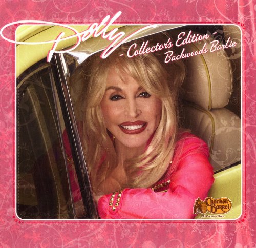 Dolly Parton title track of album Backwoods Barbie 2008