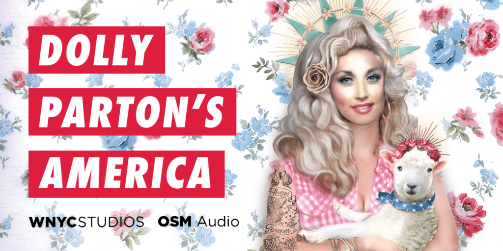 NPR podcast Dolly Parton's America