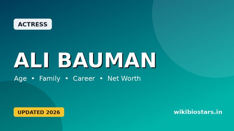 Ali Bauman Wikipedia, Bio, Age, Height, Husband, Nationality, Measurements, Net Worth