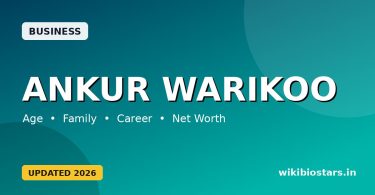 Ankur Warikoo Wikipedia, Age, Education, Wife, Family, Income, Net Worth & Biography