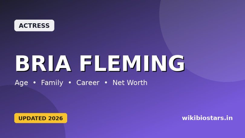Bria Fleming Wikipedia, Age, Height, Boyfriend, Parents, Net Worth, Biography