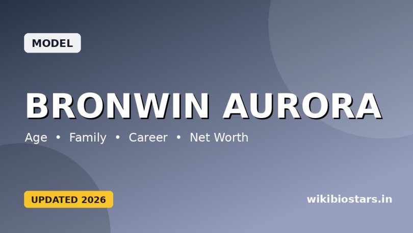Bronwin Aurora Wiki, Age, Height, Boyfriend, Parents, Ethnicity, Net Worth, Biography