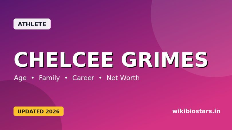 Chelcee Grimes Wiki, Age, Height, Partner, Parents, Ethnicity, Net Worth, Biography & More