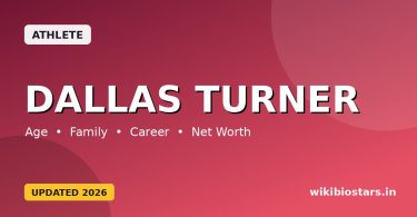 Dallas Turner Wiki, Age, Height, Parents, Girlfriend, Ethnicity, Net Worth, Biography – WikiBioStars