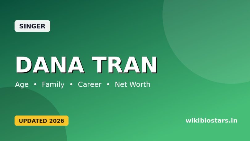 Dana Tran Wiki, Age, Height, Husband, Kids, Parents, Net Worth, Biography & More