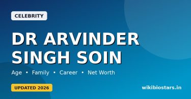 Dr Arvinder Singh Soin Wiki, Age, Education, Wife, Family, Net Worth, Biography, Facts & More
