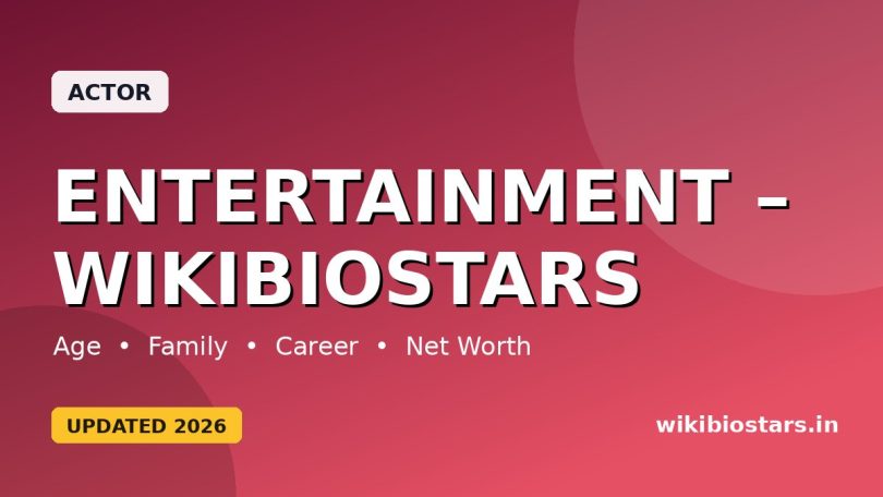Entertainment – WikiBioStars