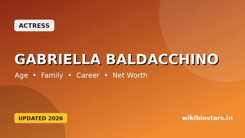 Gabriella Baldacchino Wiki, Age, Height, Boyfriend, Parents, Ethnicity, Net Worth, Biography & More