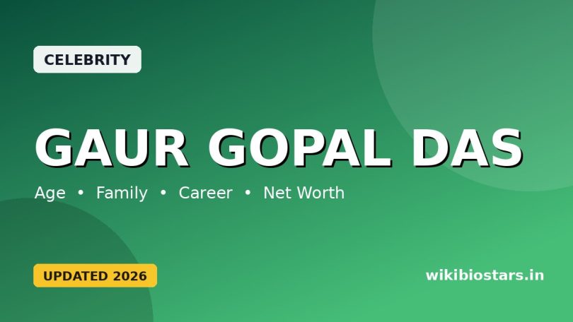 Gaur Gopal Das Wiki, Age, Education, Wife, Real Name, Awards, Family & Net Worth