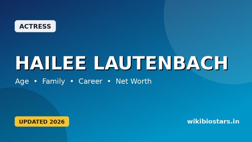 Hailee Lautenbach Wiki, Age, Height, Husband, Family, Ethnicity, Net Worth, Biography & More