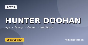 Hunter Doohan Wiki, Age, Height, Husband, Movies, Siblings, Parents, Wedding, Net Worth & Biography