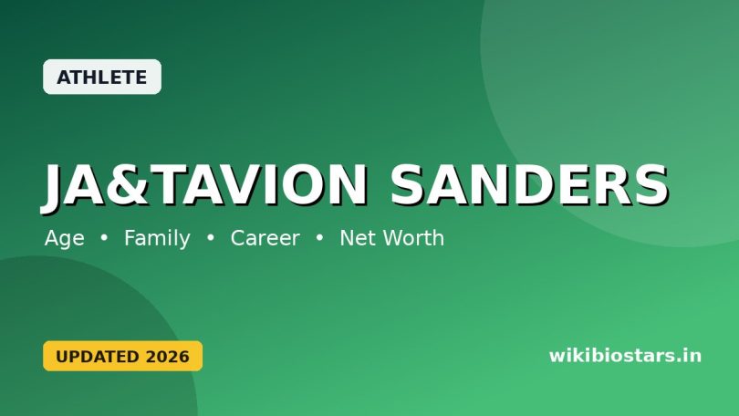 Ja'Tavion Sanders Wiki, Age, Height, Parents, Girlfriend, Ethnicity, Net Worth, Biography