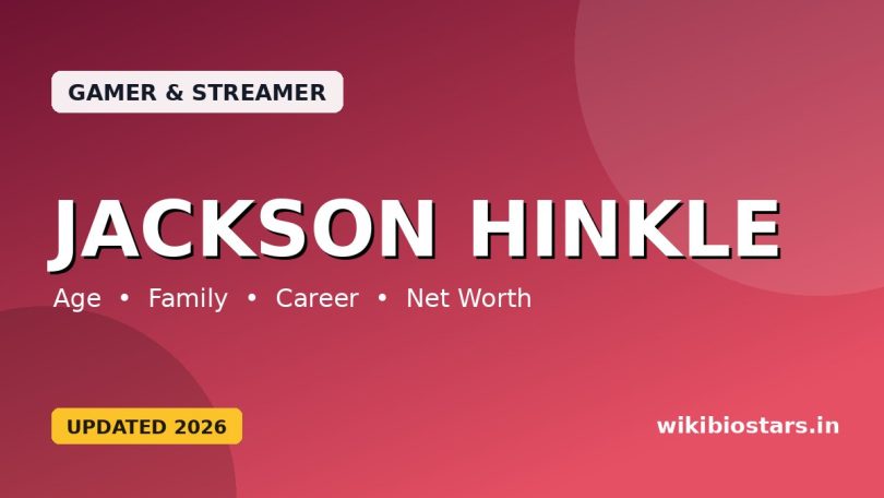 Jackson Hinkle Wikipedia, Age, Height, Family, Wife, Birthday, Net Worth, Biography & More