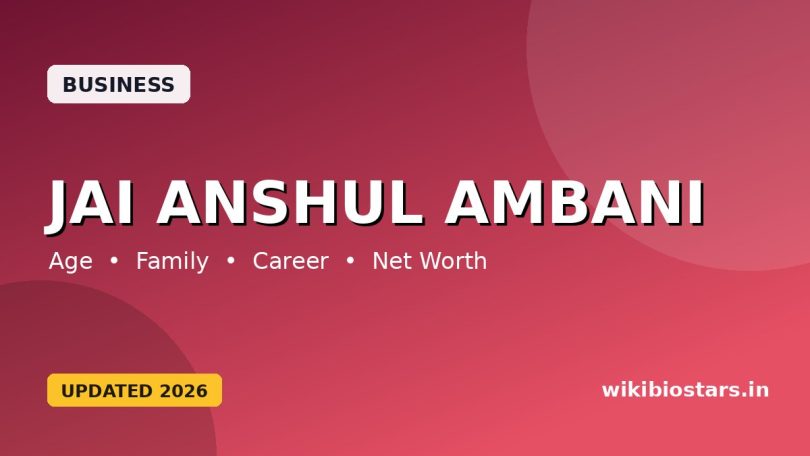 Jai Anshul Ambani Wiki, Age, Height, Education, Wife, Girlfriend, Net Worth, Biography & More