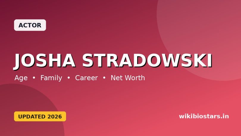 Josha Stradowski Wiki, Age, Height, Girlfriend, Parents, Ethnicity, Net Worth, Biography & More