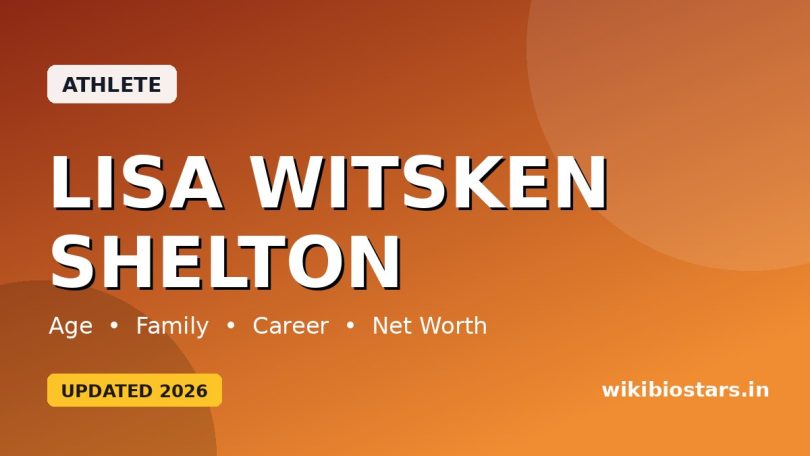 Lisa Witsken Shelton Wiki, Age, Height, Husband, Children, Family, Net Worth, Biography & More
