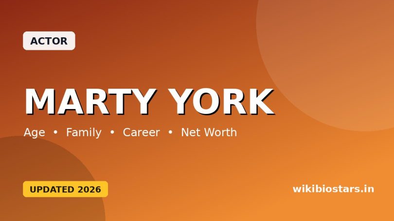 Marty York Wiki, Age, Height, Wife, Parents, Movies, Net Worth & Bio
