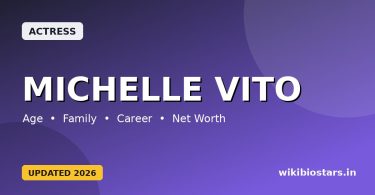 Michelle Vito Wiki, Age, Height, Family, Boyfriend, Husband, Children, Net Worth, Biography