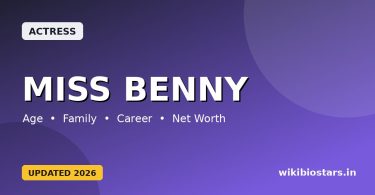 Miss Benny Wiki, Age, Height, Real Name, Partner, Boyfriend, Parents, Movies & Net Worth