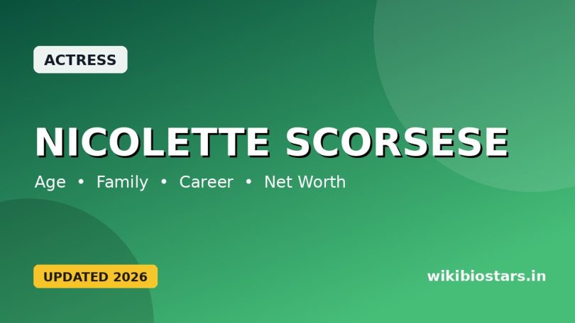 Nicolette Scorsese Wiki, Biography, Age, Height, Boyfriend, Family & Net Worth