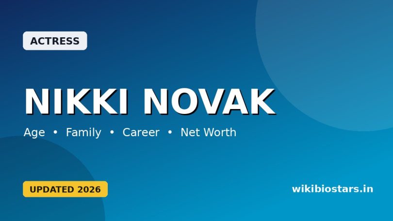 Nikki Novak Wikipedia, Age, Bio, Height, Husband, Parents, Family, Net Worth, Biography