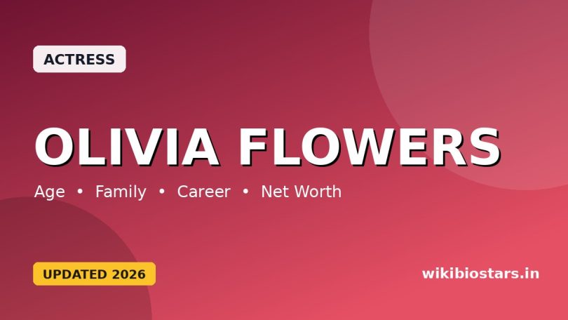 Olivia Flowers Wiki, Age, Height, Boyfriend, Parents, Net Worth, Biography & More