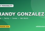 Randy Gonzalez Wiki, Age, Height, Ethnicity, Death, Family, Husband, Kids, Net Worth, Biography & More