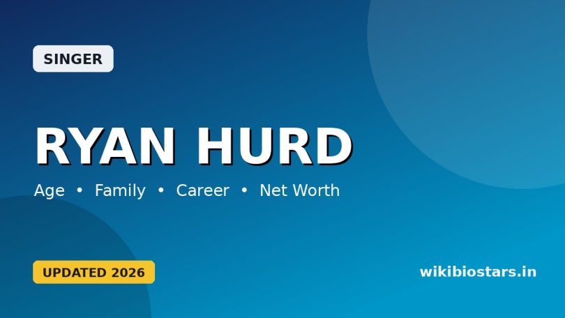 Ryan Hurd Wiki, Age, Height, Wife, Family, Children, Net Worth & Biography