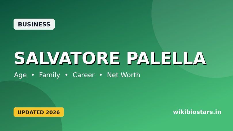 Salvatore Palella Wiki, Age, Height, Wife, Children, Parents, Net Worth, & Biography