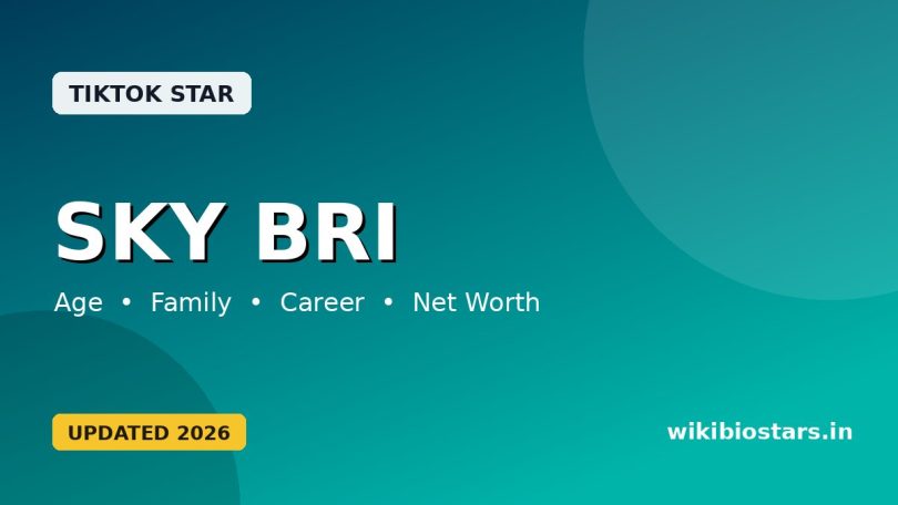 Sky Bri Wiki, Age, Height, Boyfriend, Parents, Ethnicity, Net Worth & Biography
