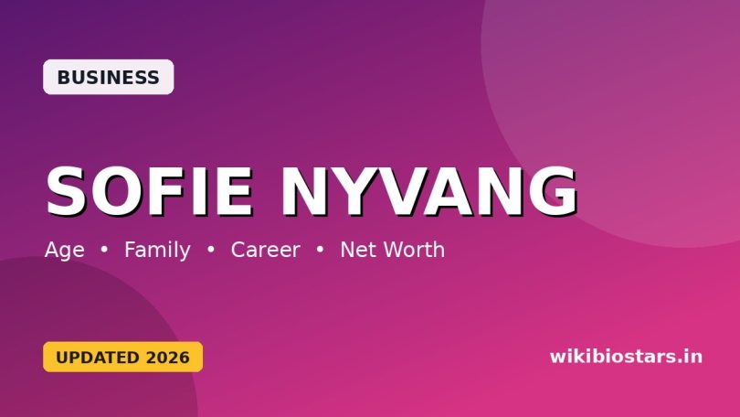 Sofie Nyvang Wiki, Age, Height, Boyfriend, Parents, Ethnicity, Net Worth, Biography & More