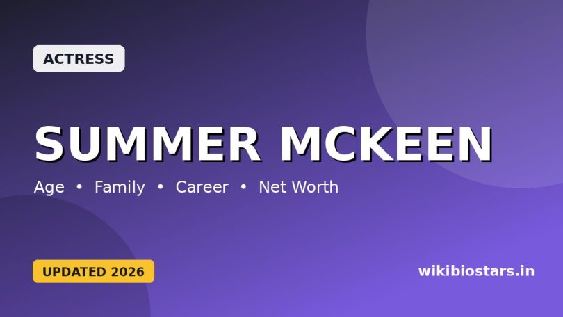 Summer McKeen Wiki, Age, Height, Parents, Boyfriend, Family, Net Worth, Biography
