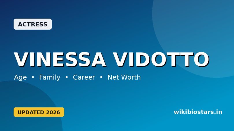 Vinessa Vidotto Wiki, Age, Height, Boyfriend, Parents, Ethnicity, Measurements, Movies, Net Worth, Biography & More