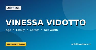 Vinessa Vidotto Wiki, Age, Height, Boyfriend, Parents, Ethnicity, Measurements, Movies, Net Worth, Biography & More