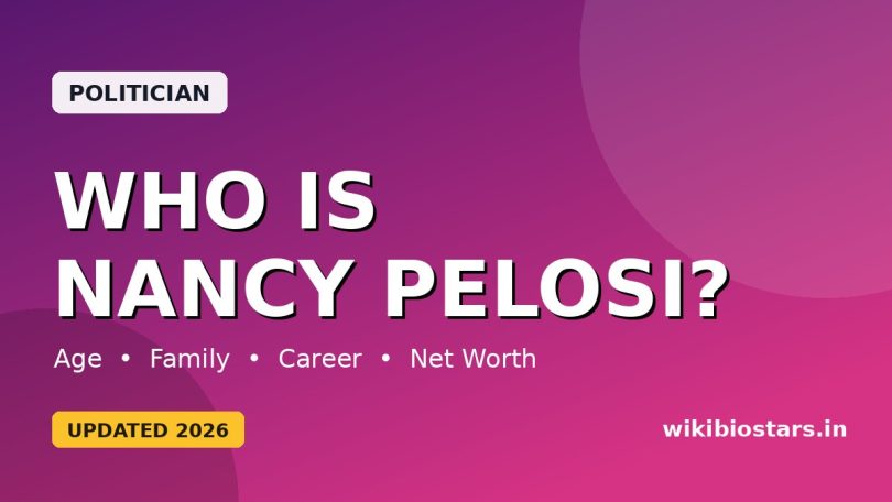 Who Is Nancy Pelosi? Wiki, Age, Height, Family, Husband, Children, Biography & More