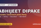 Abhijeet Dipake Biography: Age, Family, Education, CJP & Net Worth