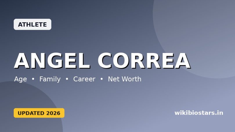 Angel Correa Wiki, Age, Height, Family, Girlfriend, Children, Stats, Awards, Salary, Net Worth, Biography & More