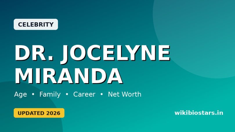Dr. Jocelyne Miranda Wiki, Age, Education, Husband, Family, Ethnicity, Net Worth, Biography & More