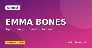 Emma Bones Wiki, Biography, Height, Family, Boyfriend, Career, Net Worth & More