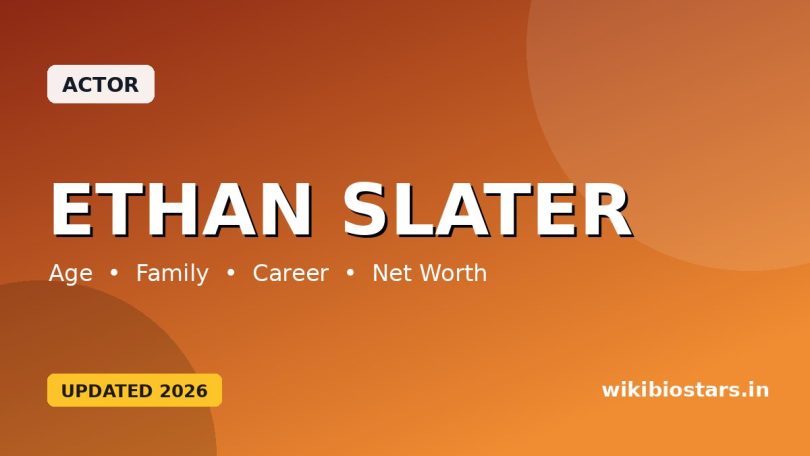 Ethan Slater Wiki, Age, Height, Girlfriend, Wife, Son, Parents, Net Worth, Biography & More