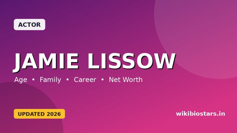 Jamie Lissow Wiki, Bio, Age, Height, Family, Wife, Kids, Net Worth, Facts & More