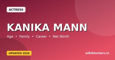Kanika Mann Wiki, Age, Height, Family, Husband, Biography & More