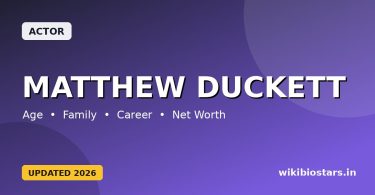 Matthew Duckett Wiki, Age, Height, Girlfriend, Family, Net Worth, Biography, Facts & More