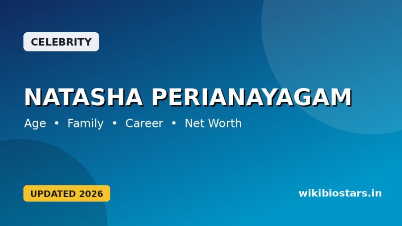 Natasha Perianayagam Wiki, Age, Height, Parents, Education, School, Religion, Biography & More