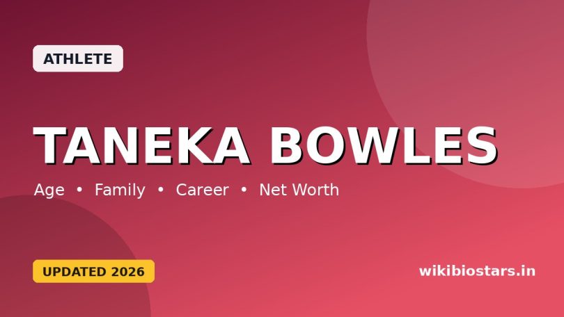 Taneka Bowles Wiki, Age, Height, Weight, Education, Family, Net Worth, Biography & More