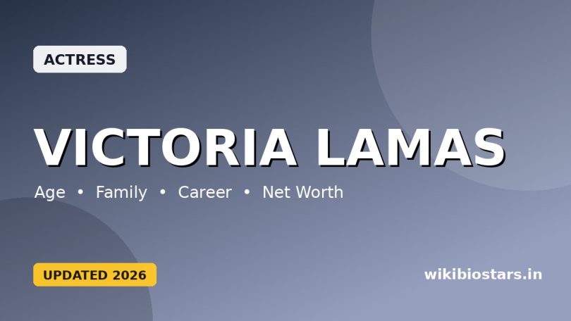 Victoria Lamas Wiki, Age, Height, Parents, Boyfriend, Net Worth, Biography & More