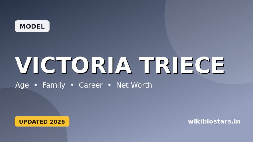 Victoria Triece Wiki, Age, Height, Husband, Family, Kids, Net Worth, Biography & More
