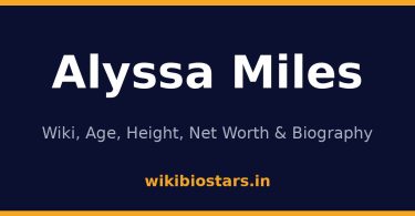 Alyssa Miles Wiki, Age, Net Worth 2026