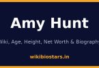Amy Hunt Wiki, Age, Net Worth 2026